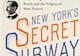 book cover of New York's Secret Subway book
